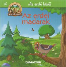 Feryal Kanbay, Stephan Gürtler - Az erdei madarak [antikvár]