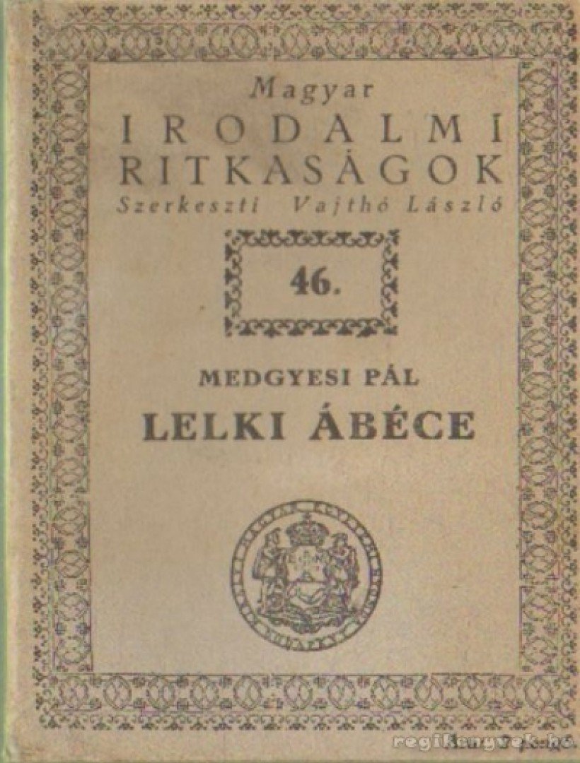 Medgyesi Pál - Lelki ábéce [antikvár]