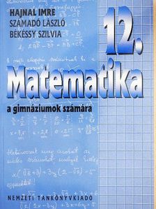 Békéssy Szilvia - Matematika 12. [antikvár]