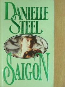 Danielle Steel - Saigon [antikvár]