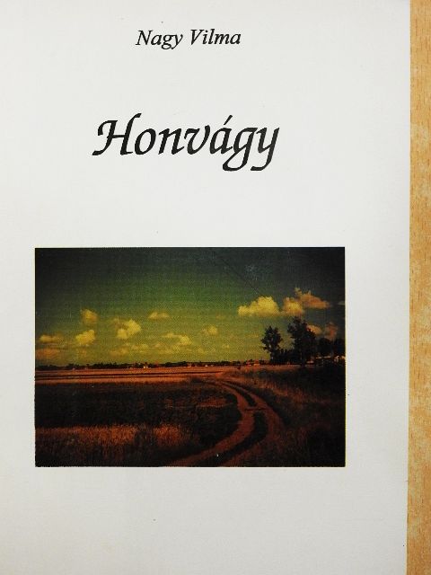 Nagy Vilma - Honvágy [antikvár]