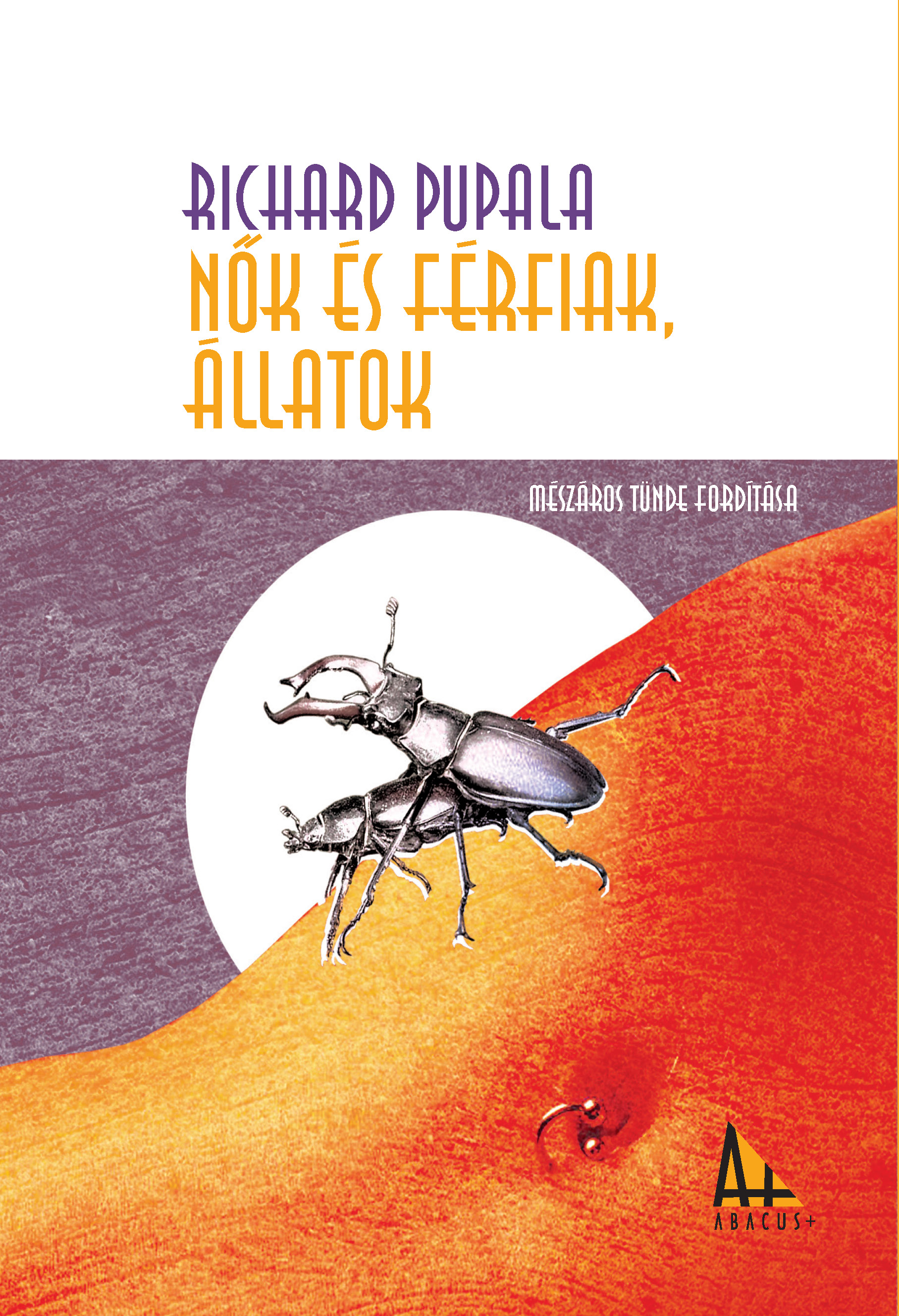 Richard Pupala - Nők és férfiak, állatok
