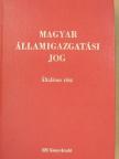 Baracka Róbertné - Magyar államigazgatási jog [antikvár]