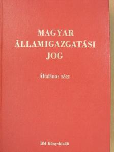 Baracka Róbertné - Magyar államigazgatási jog [antikvár]