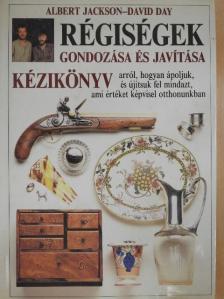 Albert Jackson - Régiségek gondozása és javítása [antikvár]