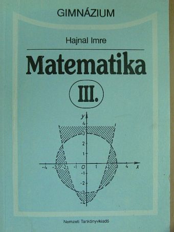 Hajnal Imre - Matematika III. [antikvár]