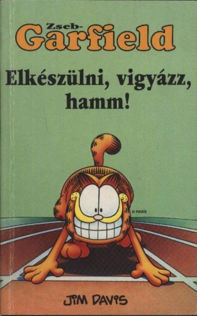 Jim Davis - Elkészülni, vigyázz, hamm! [antikvár]