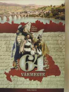 Scholtz Róbert - 64 vármegye [antikvár]