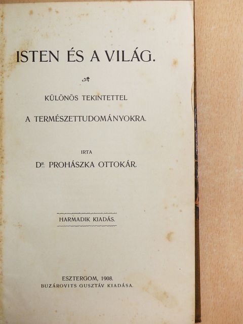 Dr. Prohászka Ottokár - Isten és a világ [antikvár]