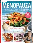 Sándor Adrienn[szerk.] - Gasztro Bookazine - Menopauza szakácskönyv