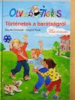 Claudia Ondracek - Történetek a barátságról [antikvár]