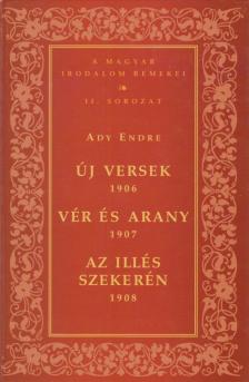 Ady Endre - Új versek / Vér és arany / Az Illés szekerén [antikvár]