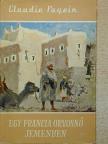 Claudie Fayein - Egy francia orvosnő Jemenben [antikvár]