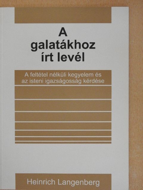 Heinrich Langenberg - A galatákhoz írt levél [antikvár]