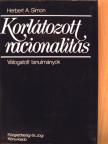 Herbert A. Simon - Korlátozott racionalitás [antikvár]
