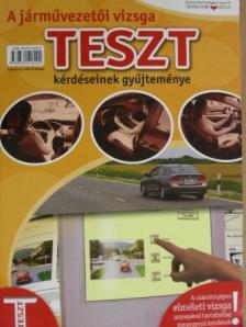Duka Gyula - A járművezetői vizsga teszt-kérdéseinek gyűjteménye [antikvár]