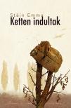 Stájn Emma - Ketten indultak [eKönyv: epub, mobi]