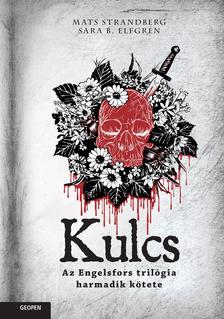 Mats Strandberg - Sara B. Elfgren - Kulcs