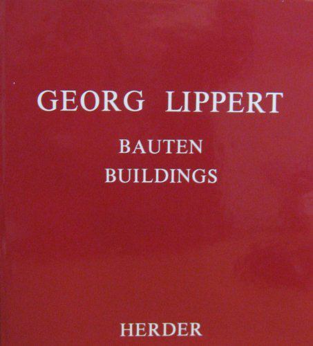 Gottfried Hierzenberger - Georg Lippert: Bauten / Buildings [antikvár]