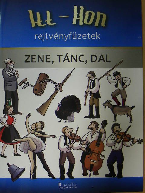 Zene, tánc, dal [antikvár]