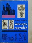 Román György - Várkastély a hegytetőn [antikvár]