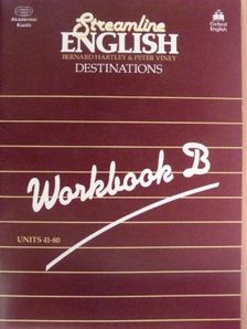 Bernard Hartley - Streamline English Destinations - Workbook B [antikvár]