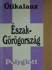 Frauke Burian - Észak-Görögország [antikvár]
