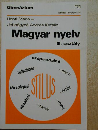 Honti Mária - Magyar nyelv III. [antikvár]