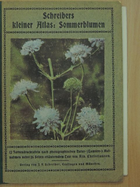 Alb. Christiansen - Schreibers kleiner Atlas: Sommerblumen (gótbetűs) [antikvár]