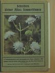Alb. Christiansen - Schreibers kleiner Atlas: Sommerblumen (gótbetűs) [antikvár]