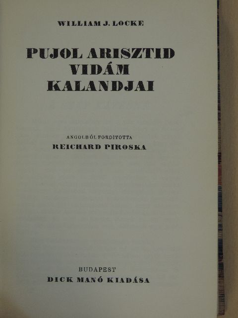 William J. Locke - Pujol Arisztid vidám kalandjai [antikvár]