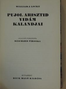 William J. Locke - Pujol Arisztid vidám kalandjai [antikvár]