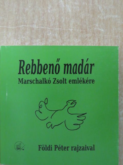 Dukay Nagy Ádám - Rebbenő madár [antikvár]