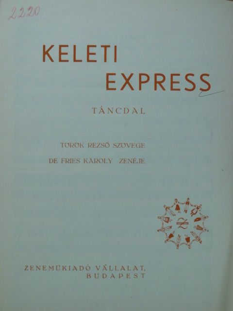 De Fries Károly - Keleti express [antikvár]