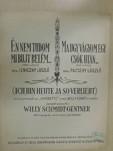 Ilniczky László - Én nem tudom mi bujt belém.../Ma ugy vágyom egy csók után... [antikvár]