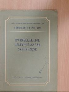 Dr. Patóh László - Iparvállalatok leltározásának szervezése [antikvár]