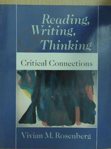 Vivian M. Rosenberg - Reading, Writing, Thinking [antikvár]