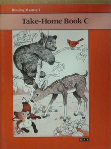 Elaine C. Bruner - Reading Mastery I. - Take-Home Book C [antikvár]