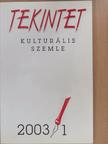 Beke György - Tekintet 2003/1 [antikvár]
