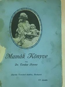 Dr. Torday Ferenc - Mamák Könyve (rossz állapotú) [antikvár]