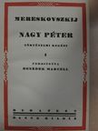 Dimitrij Szergejevics Mereskovszkij - Nagy Péter I-II. [antikvár]