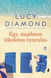 Lucy Diamond - Egy majdnem tökéletes nyaralás [eKönyv: epub, mobi]