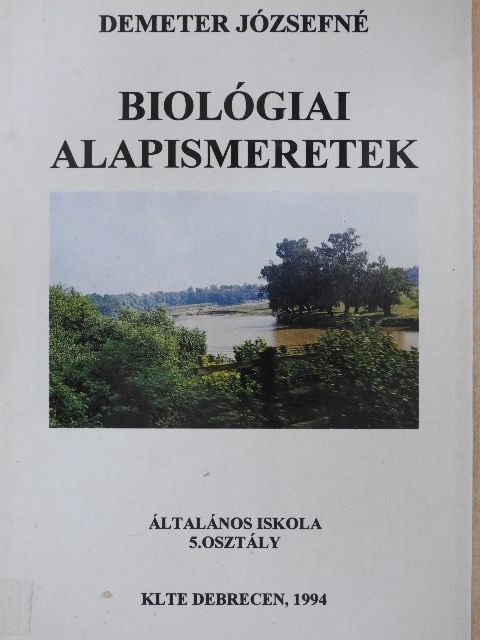 Biológiai alapismeretek [antikvár]