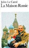 JOHN LE CARRÉ - La Maison Russie [antikvár]
