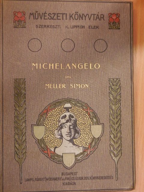 Meller Simon - Michelangelo [antikvár]