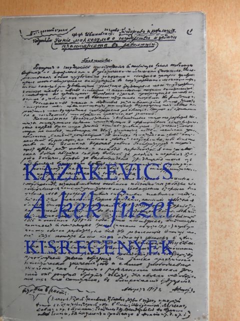 Emmanuil Kazakevics - A kék füzet [antikvár]