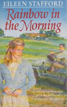 Eileen Stafford - Rainbow in the morning [antikvár]