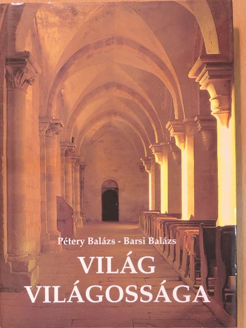 Barsi Balázs - Világ világossága [antikvár]