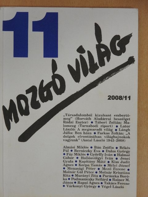 Almási Miklós - Mozgó Világ 2008. november [antikvár]
