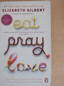 Elizabeth Gilbert - Eat, pray, love [antikvár]
